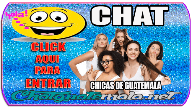 Chat Con Chicas Hermosas De Guatemala